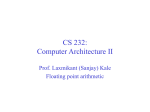 CS 232: Computer Architecture II