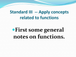 Standard III -- Apply concepts related to functions