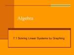 7.1 Solving Linear Systems by Graphing