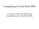 Companding in Fixed Point DSPs