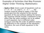 Examples of Activities that Promote Higher Order Thinking