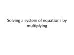 Solving a system of equations by multiplying