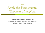 2.7 Apply the Fundamental Theorem of Algebra