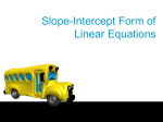 10.3 Slope-Intercept Form of Linear Equations