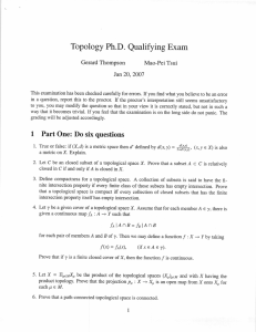 Topology Ph.D. Qualifying Exam Jan 20,2007 Gerard Thompson