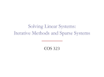 Solving Linear Systems: Iterative Methods and Sparse Systems COS 323