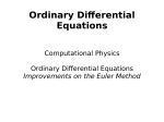 Ordinary Diferential Equations Computational Physics Ordinary Diferential Equations