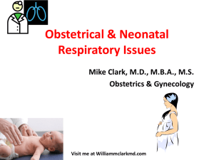 Maternal- Fetal Respiratory Physiology and Pathophysiology