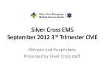 Chapter 7 Body Systems - Silver Cross Emergency Medical Services