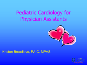 BASIC CARDIAC DEFECTS - Ohio Association of Physician Assistants