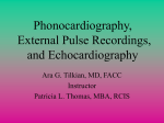 Phonocardiography, External Pulse Recordings, and