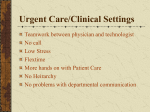 Urgent Care/Clinical Settings