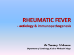 RHEUMATIC FEVER - aetiopathogenesis, aetiology &patholgy
