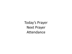 Today’s Prayer Next Prayer Attendance