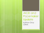 AICD and Pacemaker Update