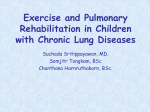 Exercise and Pulmonary Rehabilitation in Children with