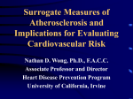 Surrogate Measures of Atherosclerosis and Implications in