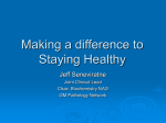 Making a difference to Staying Healthy