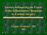 Factors Influencing the Extent of the Inflammatory Response to