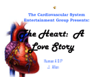 The Cardiovascular System Entertainment Group Presents: The