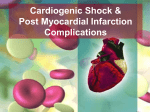 Cardiogenic Shock & Post Myocardial Infarction Complications