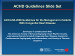 ACC/AHA 2008 Guidelines for the Management of Adults With