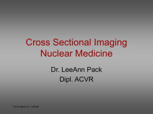 Cross Sectional Imaging Nuclear Medicine