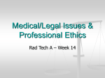 Medical/Legal Issues & Professional Ethics
