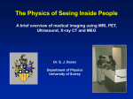 The Physics of seeing inside people