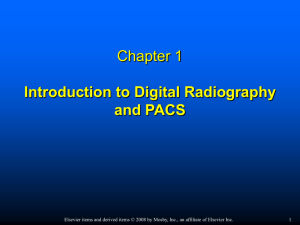 Chapter 1 Introduction to Digital Radiography and PACS