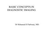BASIC CONCEPTS IN DIAGNOSTIC IMAGING