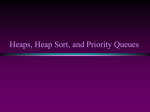 Heap Sort - Priority Queues