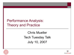 Performance Analysis: Some Theory and Practice