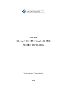 BREADTH-FIRST SEARCH  FOR ZIGBEE TOPOLOGY Qiang Wang