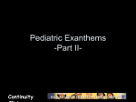 Pediatric Exanthems