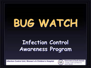 BUG WATCH - Women's and Children's Hospital