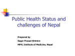 Public Health Status and challenges of Nepal