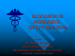 THE BLOODBORNE PATHOGENS