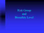 Principles and Practices of Biosafety