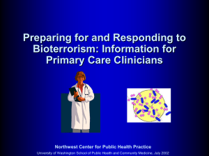 Preparing and Responding to Bioterrorism: Information for