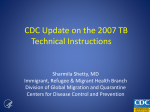 CDC Update on the 2007 TB Technical Instructions