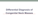Differential Diagnosis of Congenital Neck Masses
