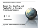 Space-Time Modeling and Application to Emerging Infectious