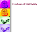 Evolution and Controversy