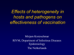 Effects of heterogeneity in hosts and pathogens on