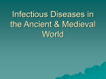 Infectious Diseases in the Ancient & Medieval World