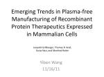 Emerging Trends in Plasma-free Manufacturing of Recombinant