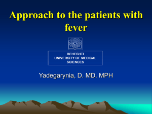 Approach to the patient with fever