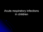 Acute_respiratory_infections_in_children - Home