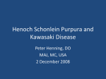 Kawaski`s_disease_and_Henoch_Scholeing_Purpura